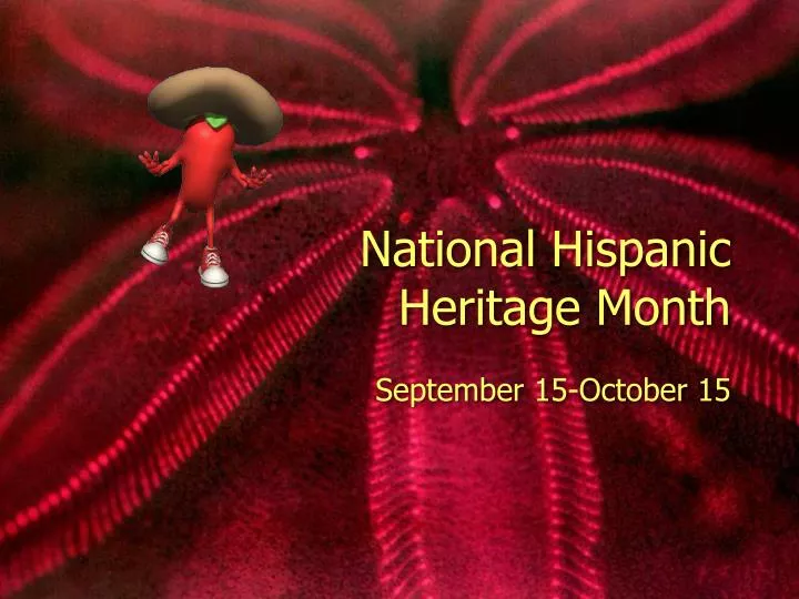 national hispanic heritage month