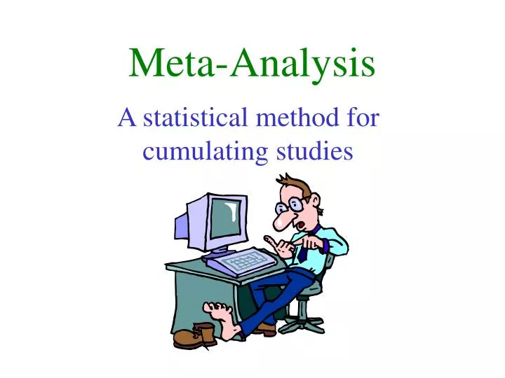 PPT MetaAnalysis PowerPoint Presentation, free download ID6003627