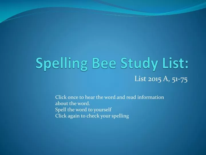 spelling bee study list n.