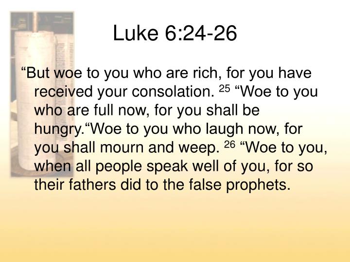 Kuvahaun tulos haulle Luke 6:24-26