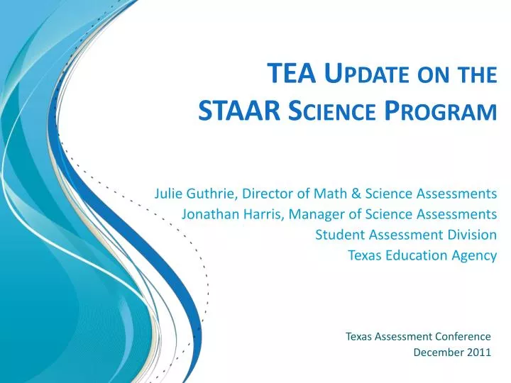 PPT TEA Update on the STAAR Science Program PowerPoint Presentation