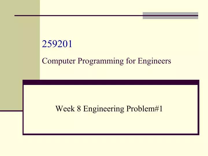 PPT - 259201 Computer Programming for Engineers PowerPoint Presentation ...