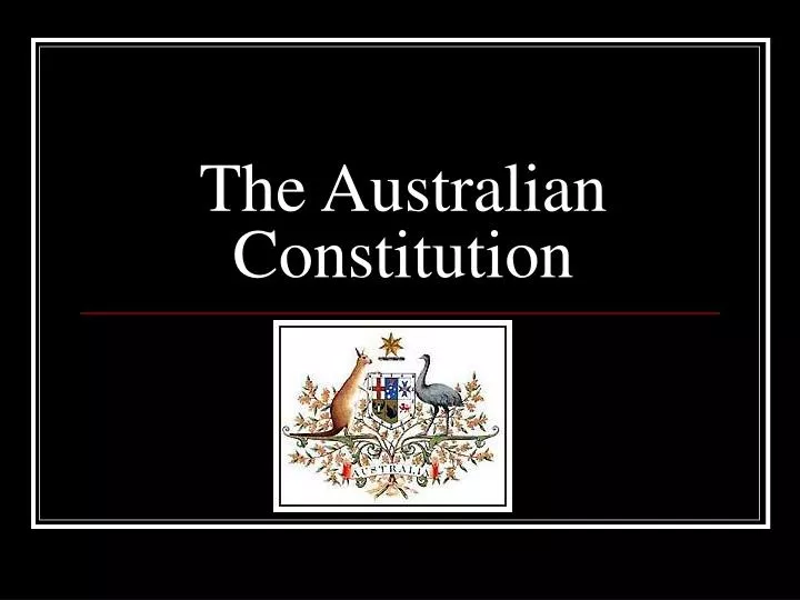 PPT The Australian Constitution PowerPoint Presentation, free
