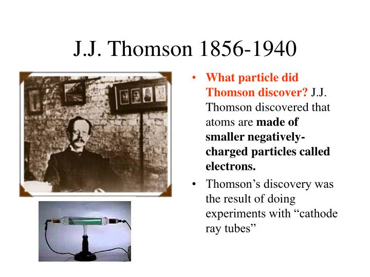 thomson cathode ray experiment proved that thomson cathode ray experiment proved that