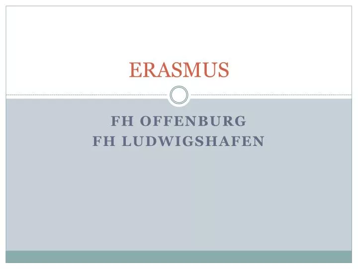 PPT ERASMUS PowerPoint Presentation Free Download ID 6010350