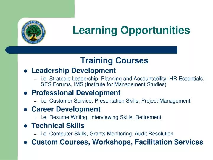 PPT Learning Opportunities PowerPoint Presentation Free Download 