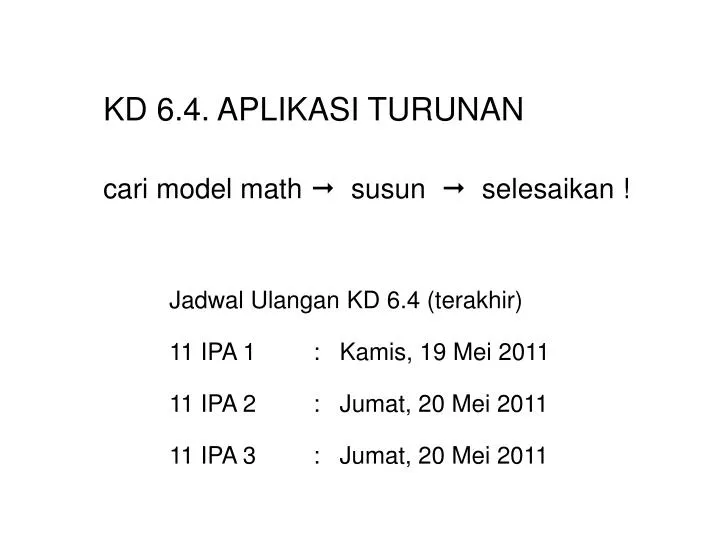 kd 6 4 aplikasi turunan cari model math susun selesaikan n.
