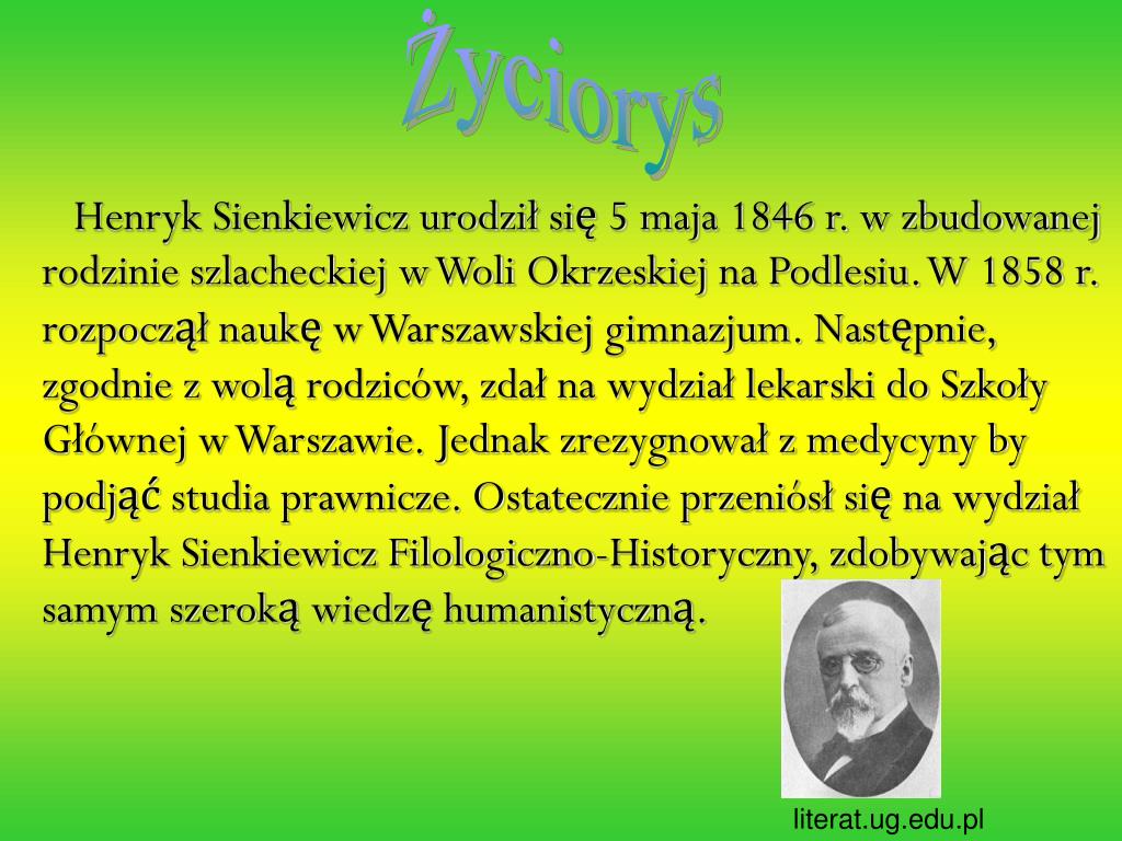 Mój Dziwny Sienkiewicz Streszczenie Tekstu PPT - Życie i twórczość Henryka Sienkiewicza PowerPoint Presentation