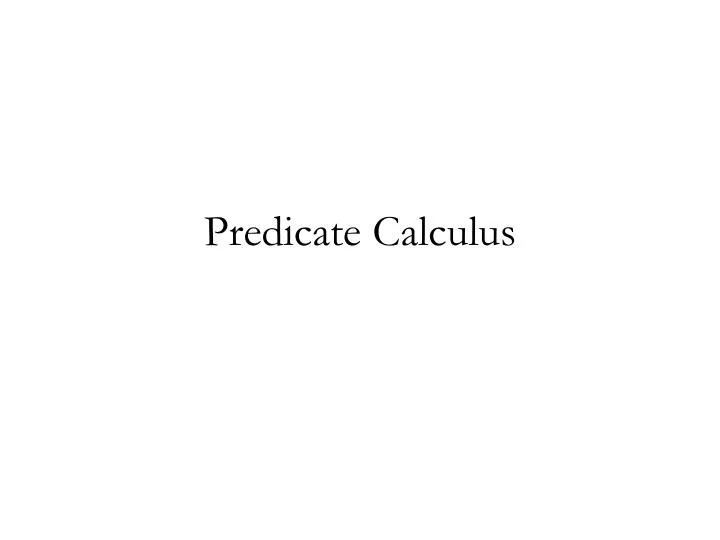 predicate calculus n.