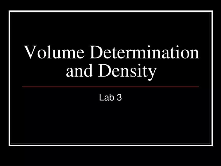 volume determination and density n.