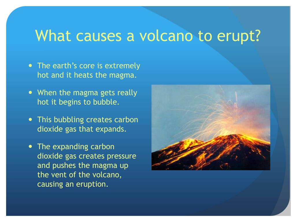 what causes volcanoes to erupt