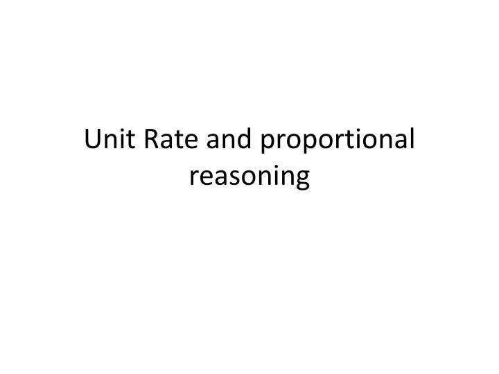 unit rate and proportional reasoning n.