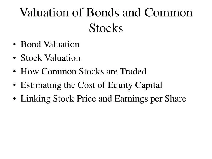 Ppt Valuation Of Bonds And Common Stocks Powerpoint Presentation Free Download Id6016449 8156