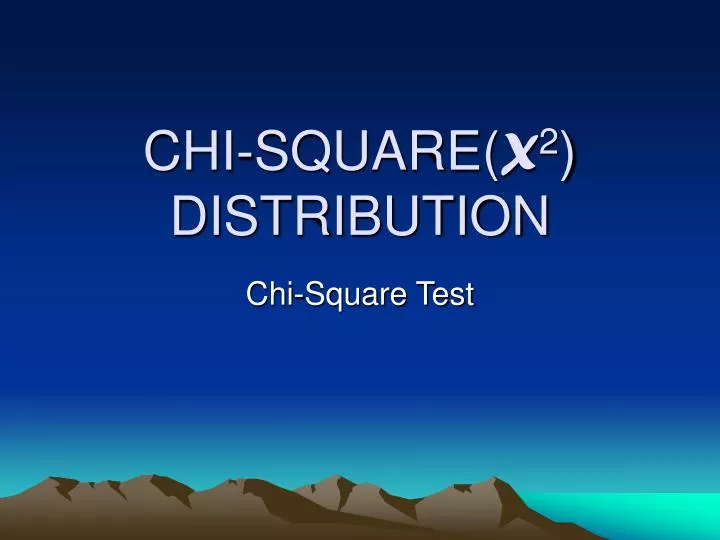 chi square x 2 distribution n.