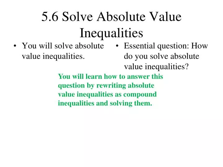 Ppt 5 6 Solve Absolute Value Inequalities Powerpoint Presentation Free Download Id 6020718