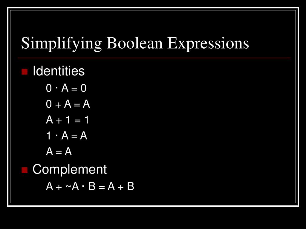 Ppt simplifying boolean expressions powerpoint presentation free