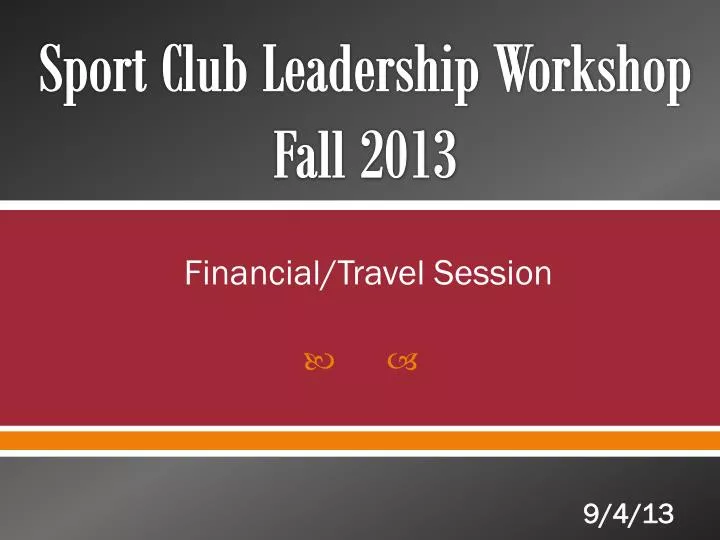 sport club leadership workshop fall 2013 n.