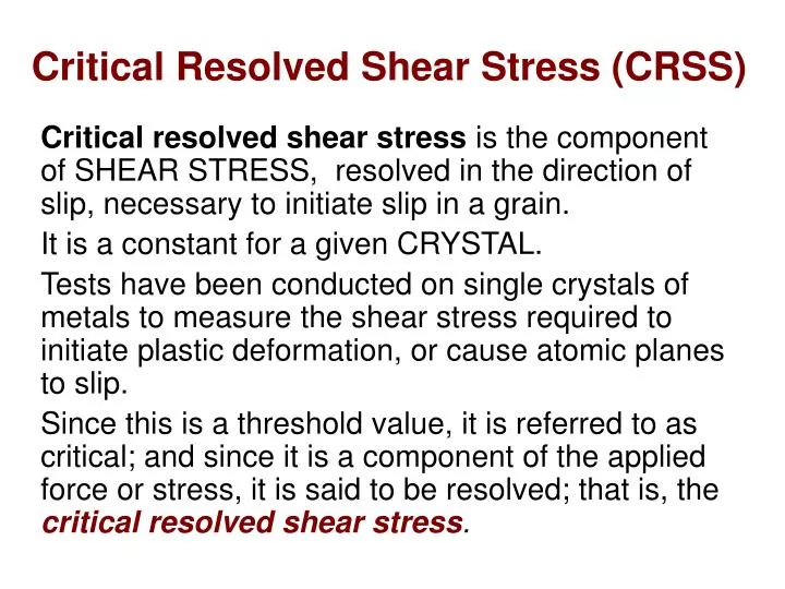 PPT - Critical Resolved Shear Stress (CRSS) PowerPoint Presentation ...