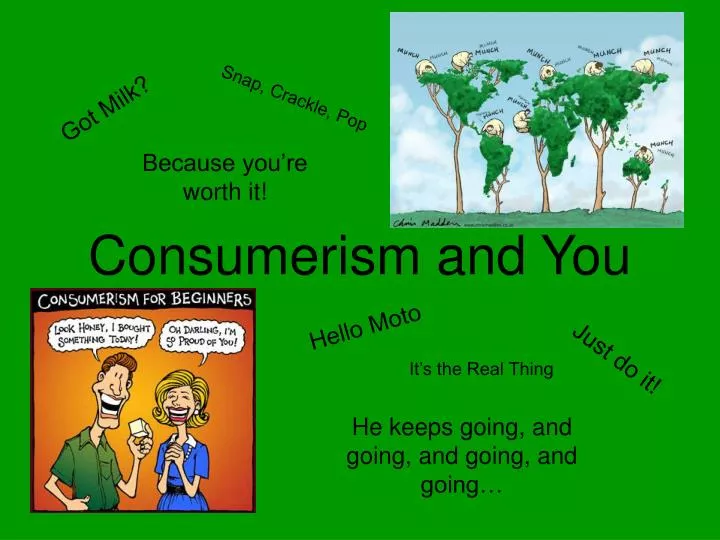 consumerism and you n.