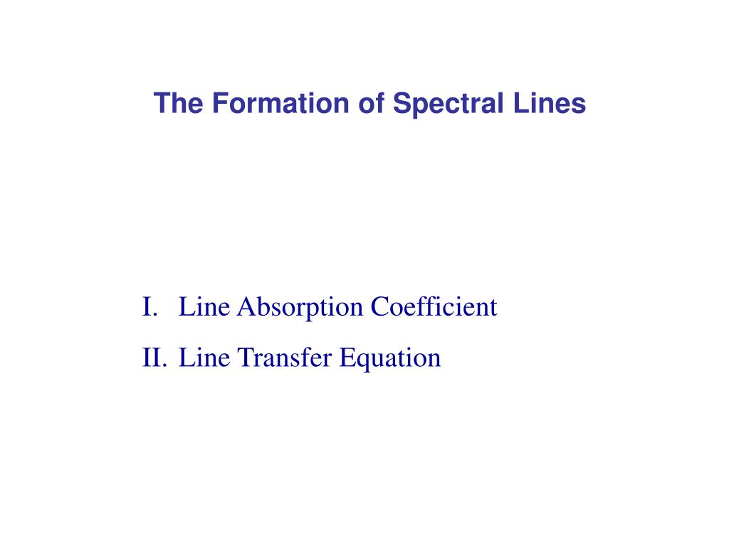 Formation of Spectral Lines