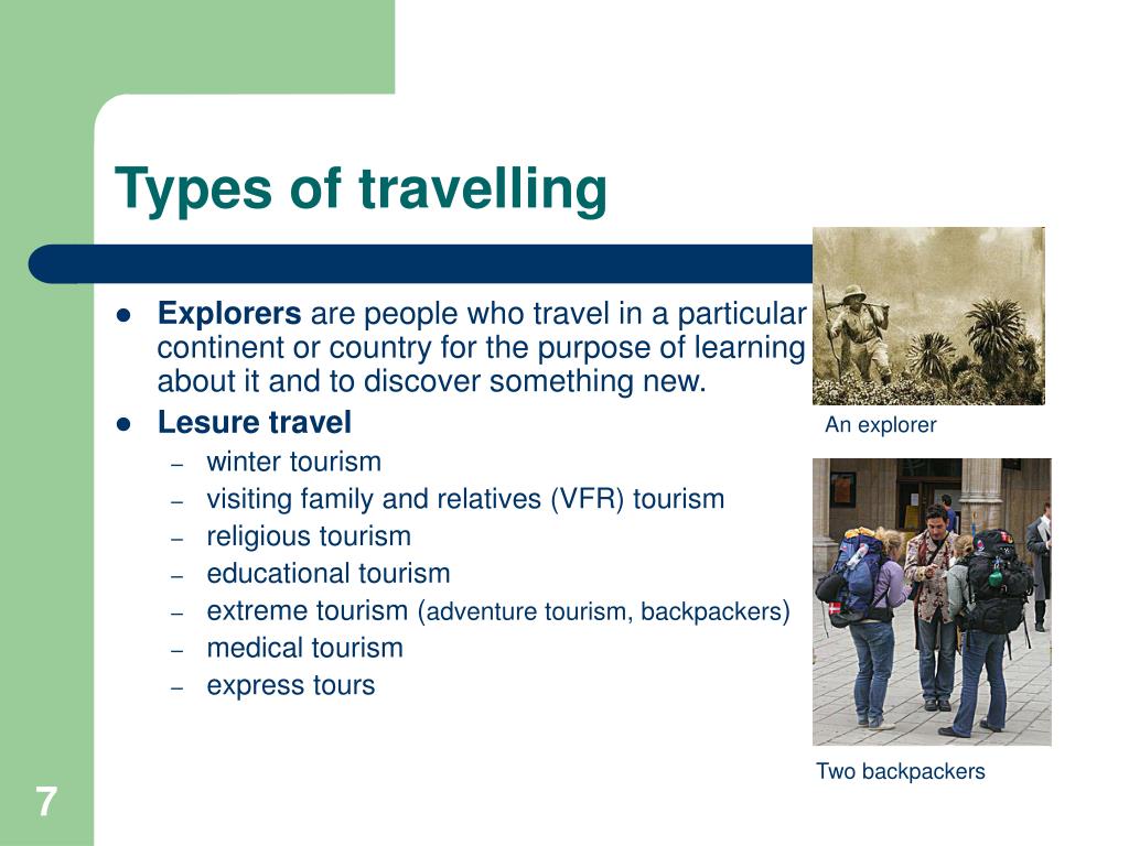 types of travelling