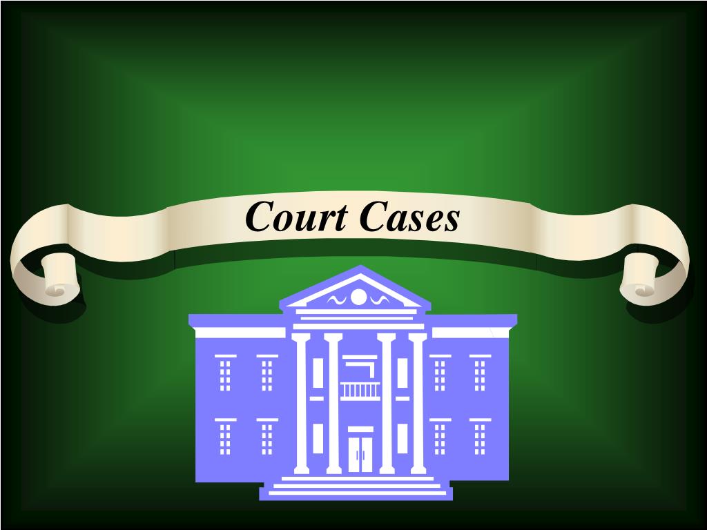The case was by the court. Court Case. BP Court Case. Ledraplastic Case in Court. Inheritence Court Case.