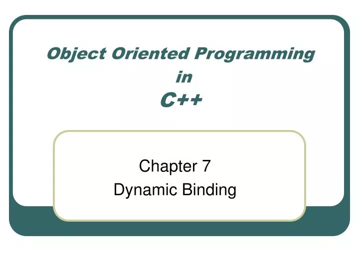 PPT - Object Oriented Programming in C++ PowerPoint Presentation, free ...