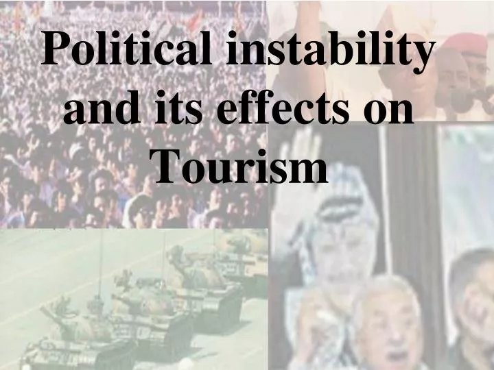tourism terrorism and political instability