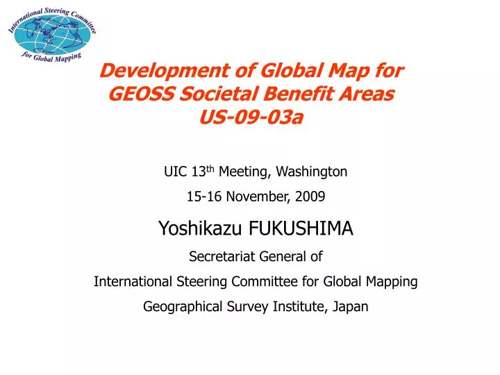 development of global map for geoss societal benefit areas us 09 03a n.