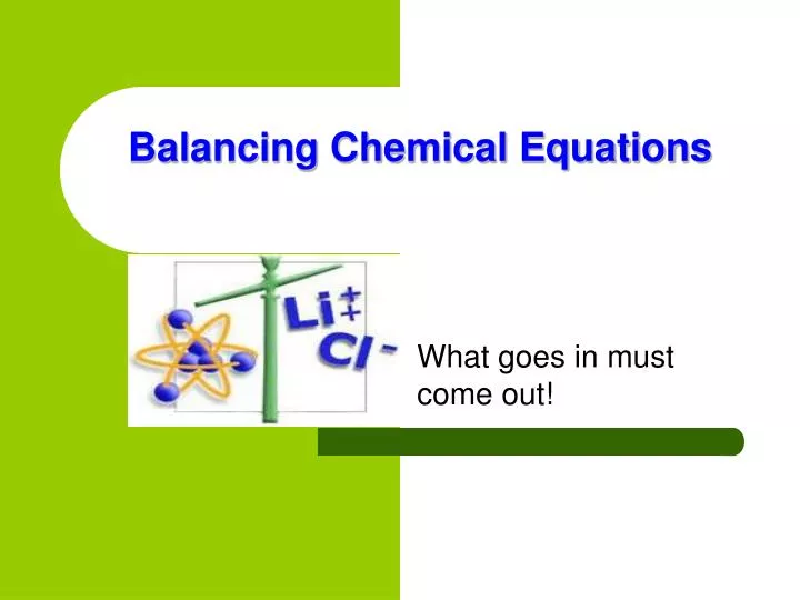 Ppt Balancing Chemical Equations Powerpoint Presentation Free Download Id 6038411