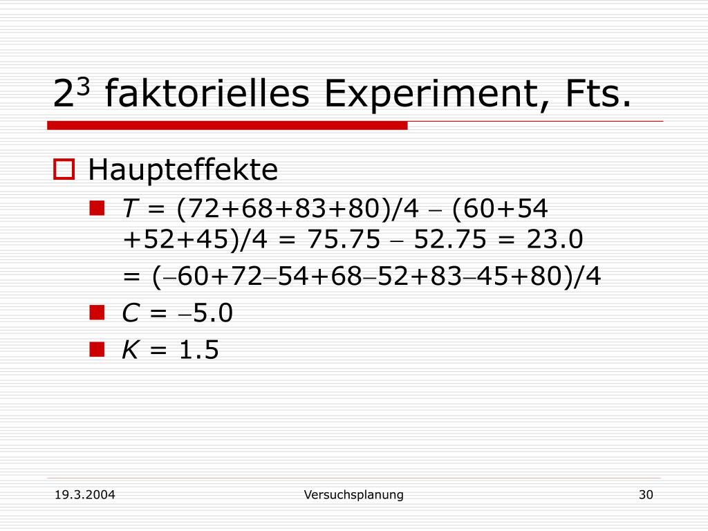 faktorielles experiment