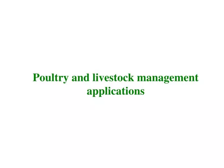 poultry and livestock management applications n.