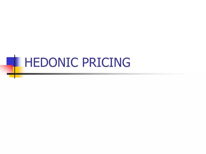 hedonic hedonic
