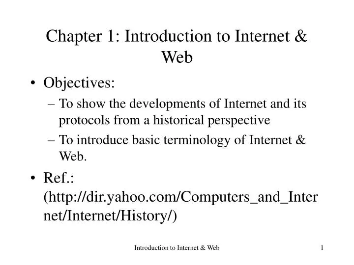 PPT - Chapter 1: Introduction to Internet & Web PowerPoint Presentation ...