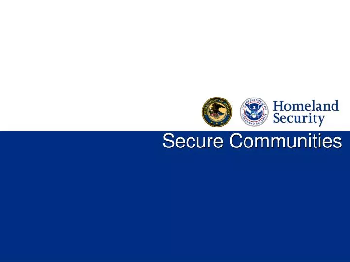 PPT - Secure Communities PowerPoint Presentation, free download - ID ...