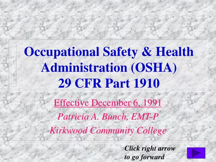 PPT - Occupational Safety & Health Administration (OSHA) 29 CFR Part ...