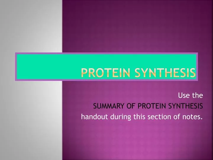 PPT Protein Synthesis PowerPoint Presentation free download ID:6047608 PPT Protein Synthesis PowerPoint Presentation free download ID:6047608