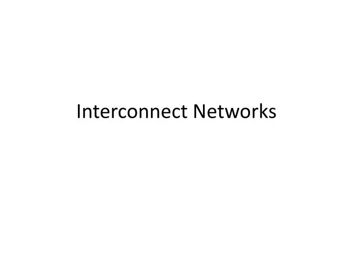 interconnect networks n.