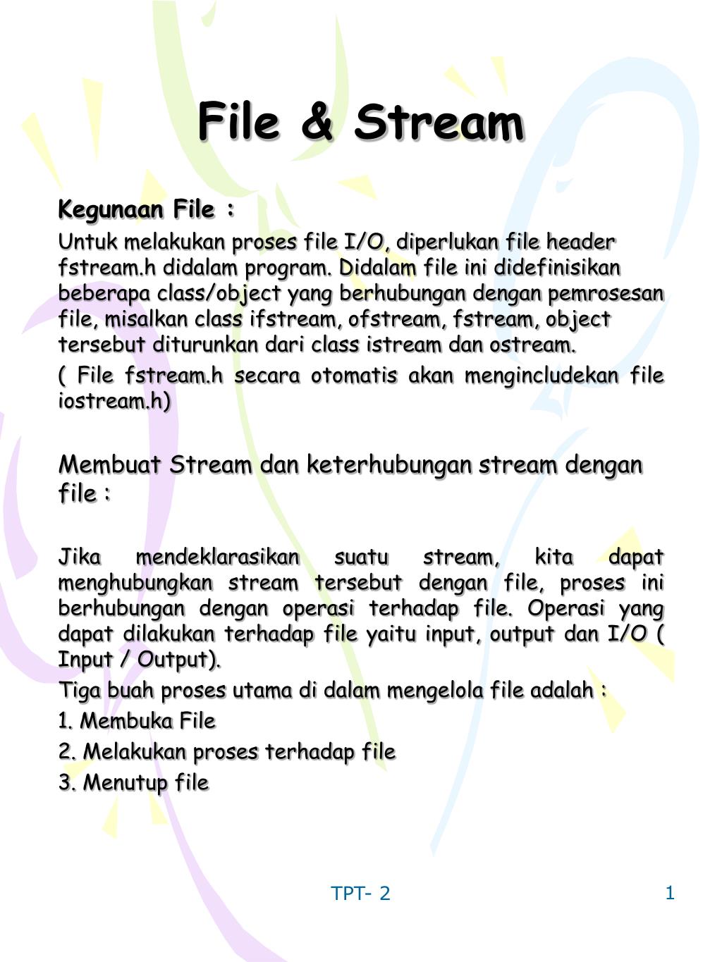 PPT File Stream Kegunaan File PowerPoint PPT File Stream Kegunaan File PowerPoint