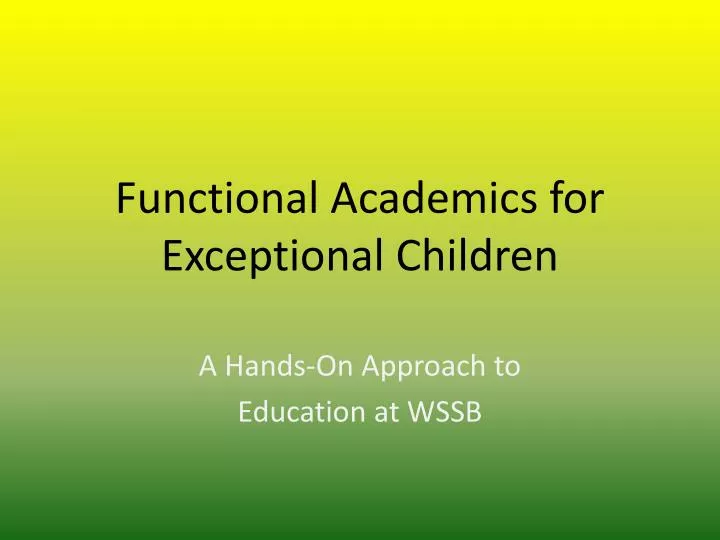 PPT - Functional Academics for Exceptional Children PowerPoint ...