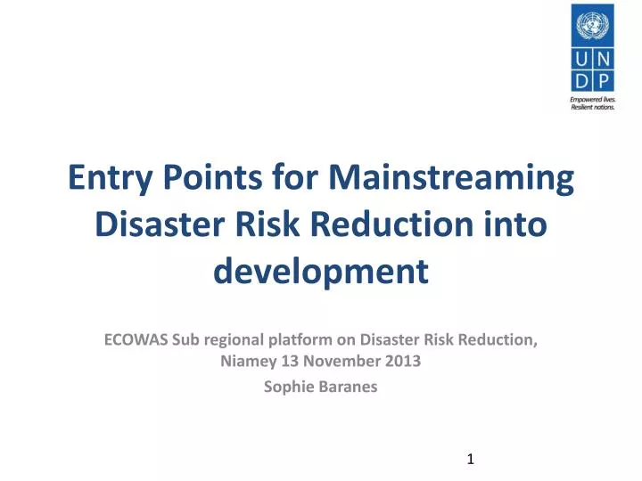 entry points for mainstreaming disaster risk reduction into development n.