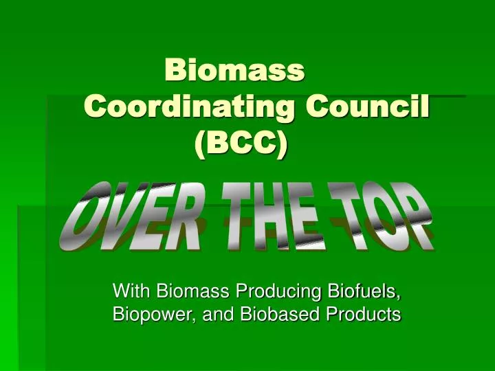 PPT Biomass Coordinating Council BCC PowerPoint Presentation Free 