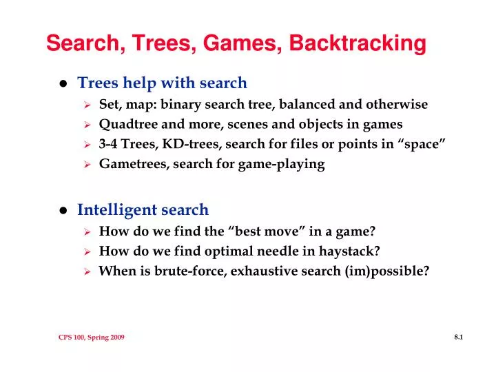 PPT - Search, Trees, Games, Backtracking PowerPoint Presentation, free ...