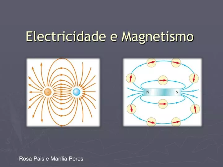 PPT - Electricidade e Magnetismo PowerPoint Presentation, free download ...