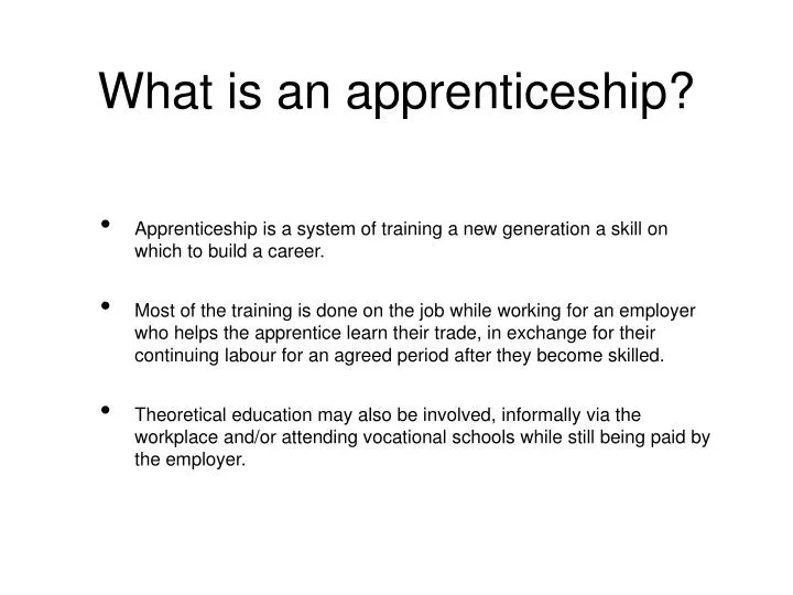 Ppt What Is An Apprenticeship Powerpoint Presentation Free