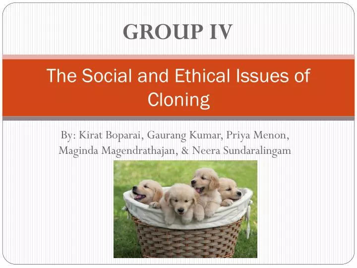 Ethical Issues Of Cloning