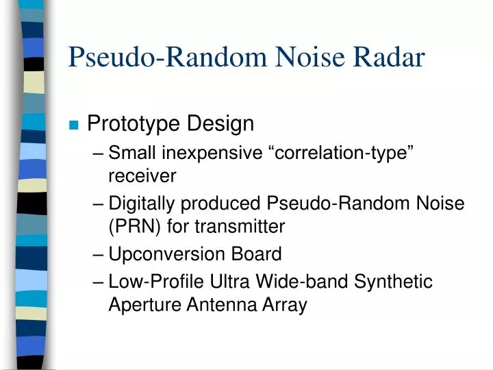 Pseudo Random Noise