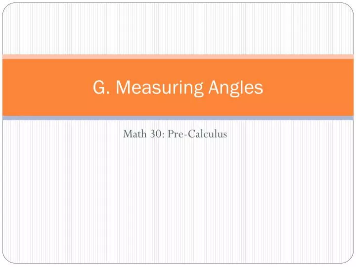 g measuring angles n.