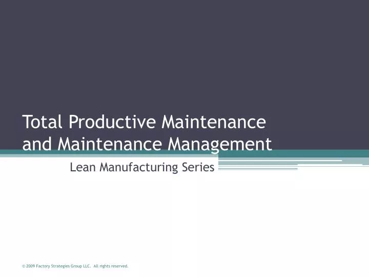 total productive maintenance and maintenance management n.