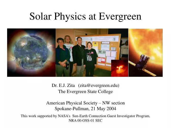 solar physics at evergreen n.